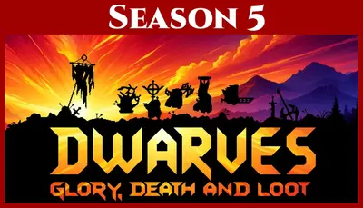 Dwarves: Glory, Death and Loot