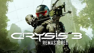 Crysis 3 Remastered