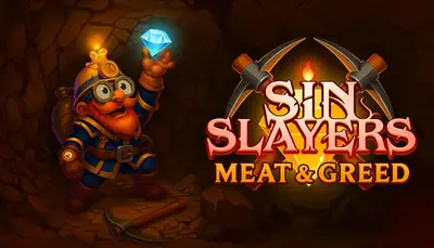 Sin Slayers: Meat & Greed