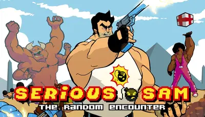 Serious Sam: The Random Encounter
