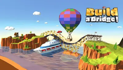 Build a Bridge!