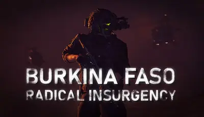 Burkina Faso: Radical Insurgency