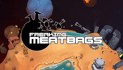 Freaking Meatbags