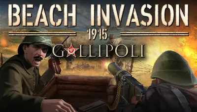 Beach Invasion 1915-Gallipoli