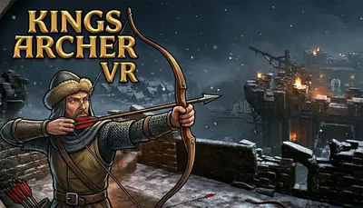 Kings Archer VR