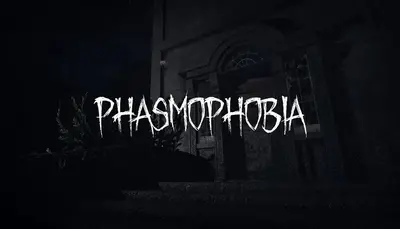 Phasmophobia