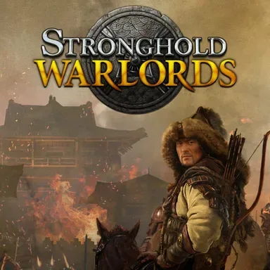 Stronghold: Warlords