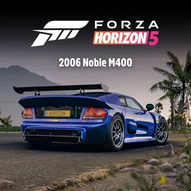 Forza Horizon 5 2006 Noble M400