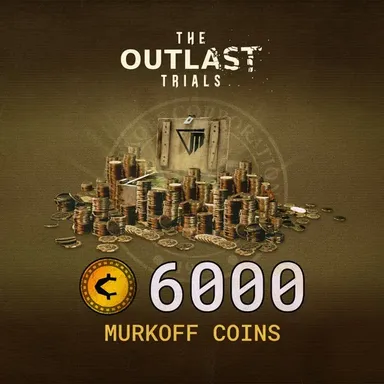 The Outlast Trials - 6000 Murkoff Coins