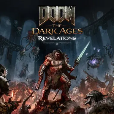 DOOM: The Dark Ages | Revelations