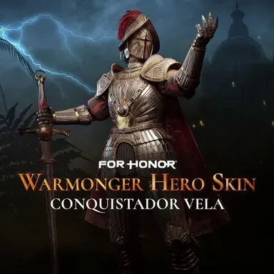 Conquistador Vela – Warmonger Hero Skin – FOR HONOR