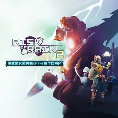 Risk of Rain 2: Seekers of the Storm