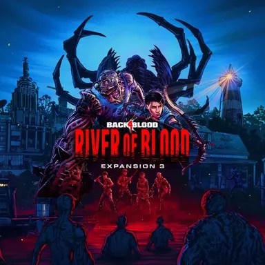 Back 4 Blood - Expansion 3: River of Blood