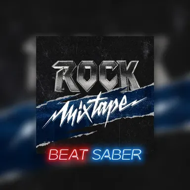 Beat Saber: Rock Mixtape Music Pack