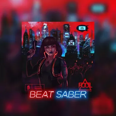 Beat Saber: F.O.O.L & Power Glove - 'Mercenary'