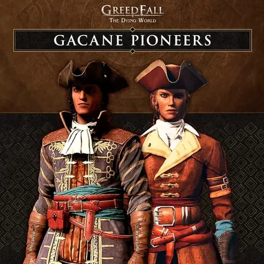 GreedFall: The Dying World - Gacane Pioneers Pack