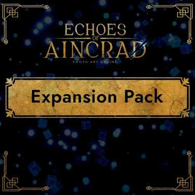 Echoes of Aincrad - Expansion Pack