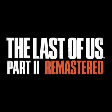 The Last of Us Part II Remastered