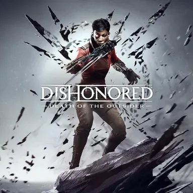 Dishonored: Death of the Outsider