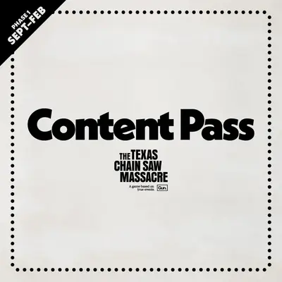 The Texas Chain Saw Massacre - Content Pass