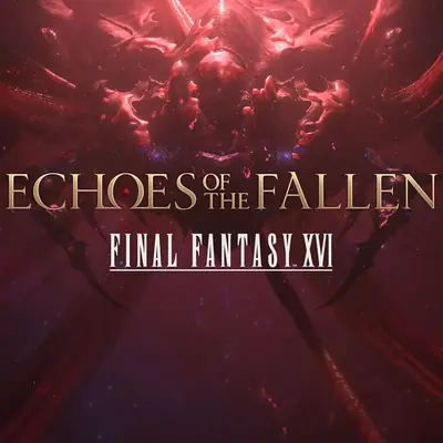 FINAL FANTASY XVI Echoes of the Fallen
