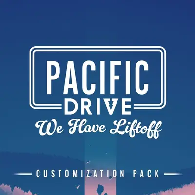 Pacific Drive: We Have Liftoff Customization Pack