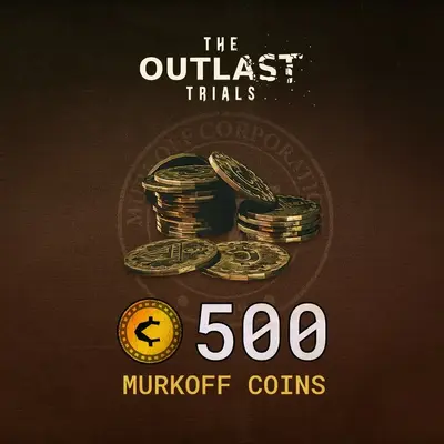The Outlast Trials - 500 Murkoff Coins