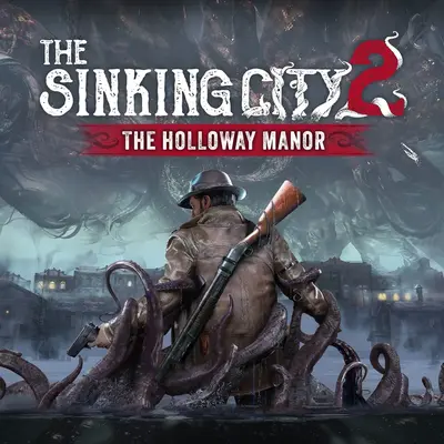 The Sinking City 2 – The Holloway Manor